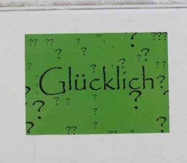 Glücklich?